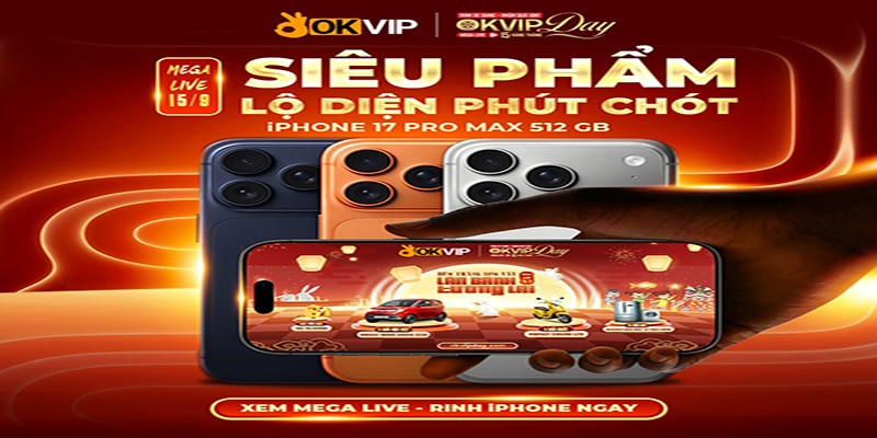 Sự kiện lớn nhất tháng 9 dành tặng 999 chiếc IPhone 17 Pro Max cho tất cả các thành viên